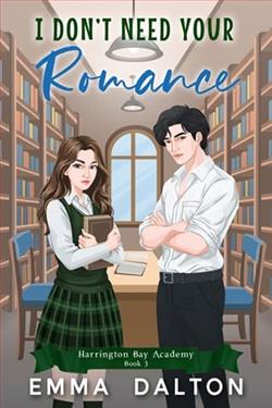 I Don't Need Your Romance by Emma Dalton