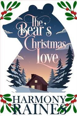 The Bear's Christmas Love by Harmony Raines