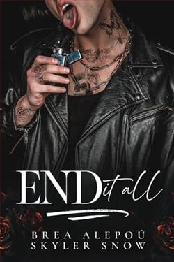 End It All by Brea Alepo&uacute;