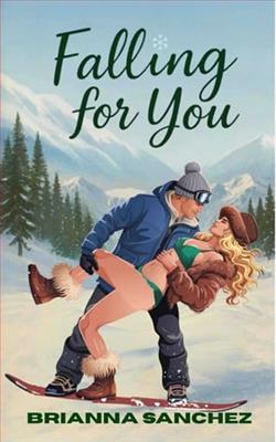 Falling for You by Brianna Sanchez