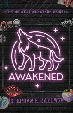 Awakened by Stephanie Kazowz