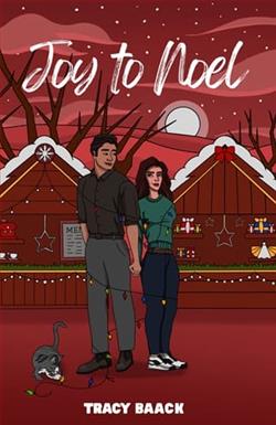 Joy to Noel by Tracy Baack