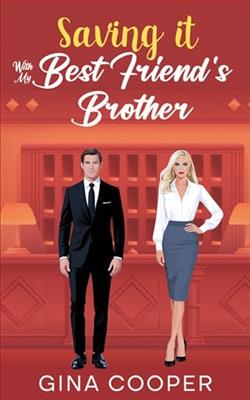 Saving it with My Best Friend's Brother by Gina Cooper