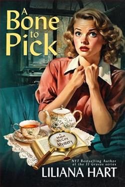 A Bone to Pick by Liliana Hart
