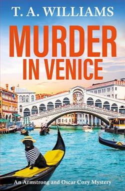 Murder in Venice by T.A. Williams