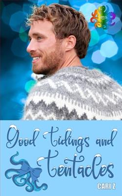 Good Tidings and Tentacles by Cari Z
