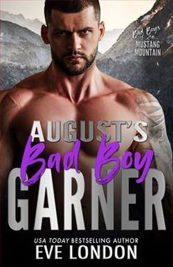 August's Bad Boy: Garner by Eve London