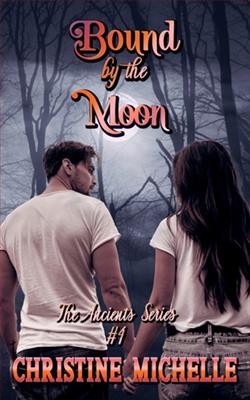 Bound By the Moon by Christine Michelle