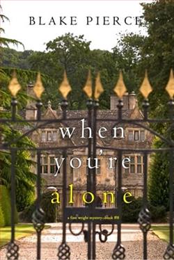 When You're Alone by Blake Pierce