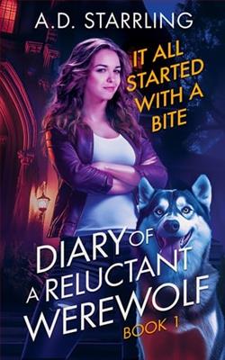 It All Started with a Bite by A.D. Starrling