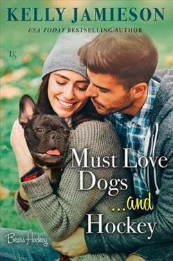 Must Love Dogs&hellip; and Hockey by Kelly Jamieson