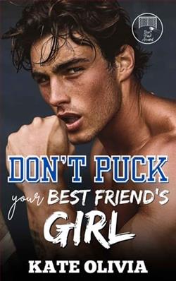Don't Puck Your Best Friend&rsquo;s Girl by Kate Olivia