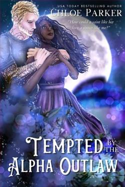 Tempted By the Alpha Outlaw by Chloe Parker