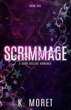 Scrimmage by K. Moret