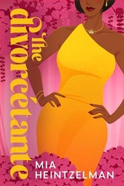 The Divorc&eacute;tante by Mia Heintzelman