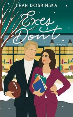 Exes Don't by Leah Dobrinska