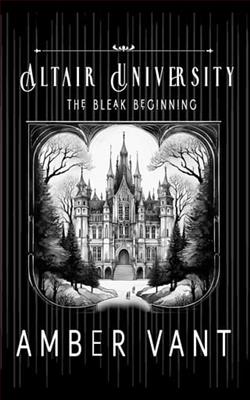 The Bleak Beginning by Amber Vant