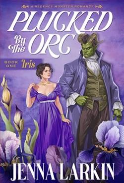 Plucked By the Orc by Jenna Larkin