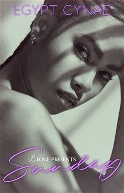 Sunday by Egypt Cyna&eacute;
