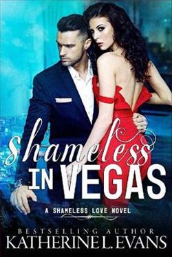Shameless in Vegas by Katherine L. Evans