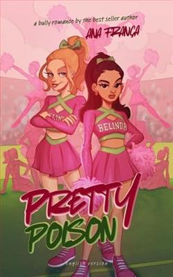 Pretty Poison by Ana Fran&ccedil;a