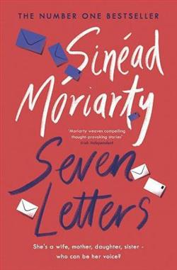 Seven Letters by Sin&eacute;ad Moriarty