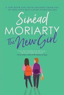 The New Girl by Sin&eacute;ad Moriarty