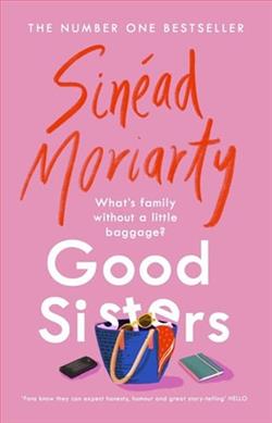Good Sisters by Sin&eacute;ad Moriarty