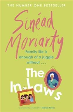 The In-Laws by Sin&eacute;ad Moriarty