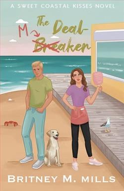 The Deal Maker by Britney M. Mills