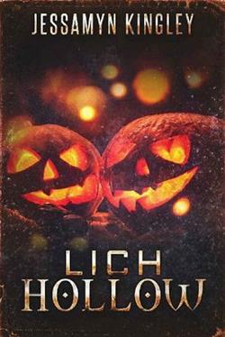 Lich Hollow by Jessamyn Kingley