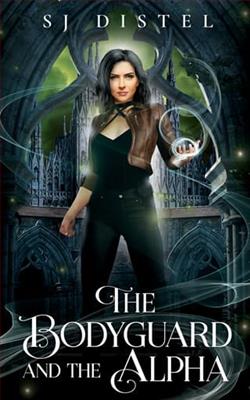 The Bodyguard and the Alpha by S.J. Distel