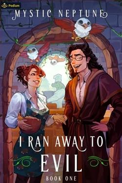 I Ran Away to Evil by Mystic Neptune