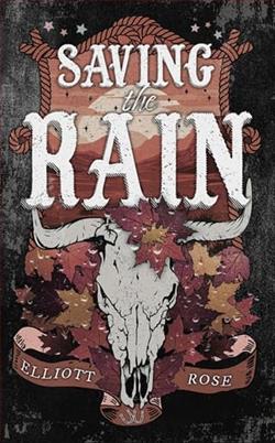Saving the Rain by Elliott Rose