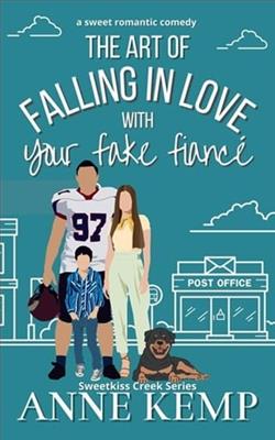 The Art of Falling in Love with Your Fake Fianc&eacute; by Anne Kemp