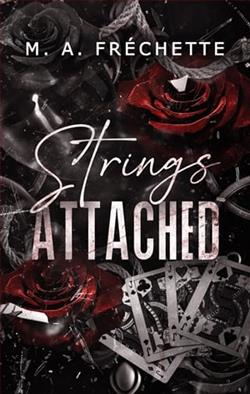 Strings Attached by M.A. Fr&eacute;chette