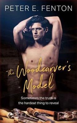 The Woodcarver's Model by Peter E. Fenton