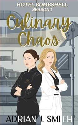 Culinary Chaos by Adrian J. Smith