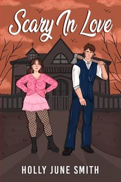 Scary In Love by Holly June Smith