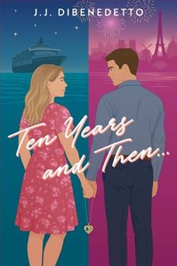 Ten Years and Then&hellip; by J.J. DiBenedetto