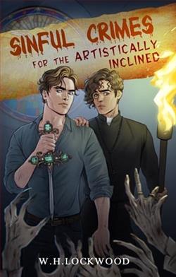 Sinful Crimes for the Artistically Inclined by W.H. Lockwood
