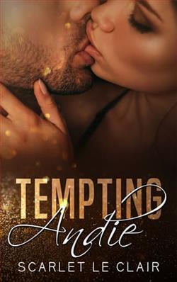 Tempting Andie by Scarlet Le Clair