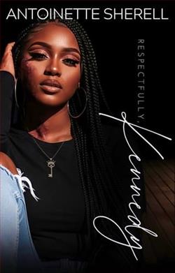Respectfully, Kennedy by Antoinette Sherell