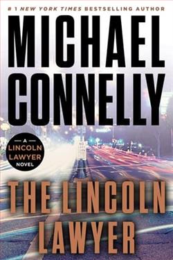 The Lincoln Lawyer by Michael Connelly