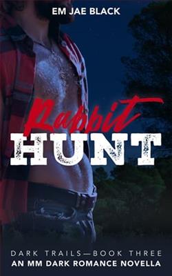 Rabbit Hunt by Em Jae Black