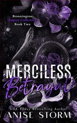 Merciless Betrayal by Anise Storm