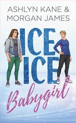 Ice Ice Babygirl by Ashlyn Kane