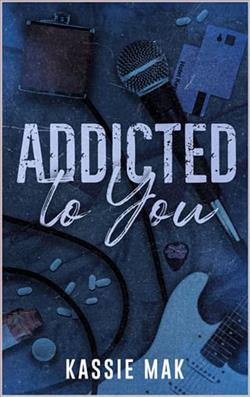 Addicted to You by Kassie Mak