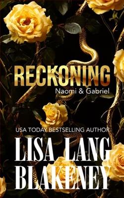 Reckoning: Naomi & Gabriel by Lisa Lang Blakeney