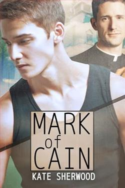 Mark of Cain by Kate Sherwood